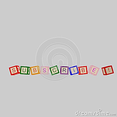 Kids color cubes with letters. Subscribe word. Vector. Vector Illustration