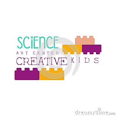 Kids Creative Class Template Promotional Logo With Constructor Building Blocks, Symbols Of Art and Creativity Vector Illustration