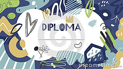 Kids diploma. Graduate certificate, modern doodle award print template. School, college or workshop banner for students Cartoon Illustration