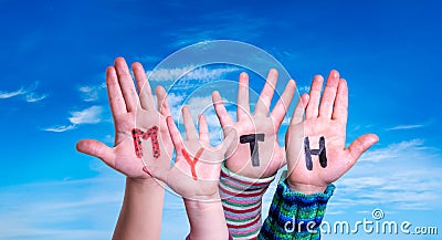 Kids Hands Holding Word Myth, Blue Sky Stock Photo