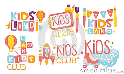 Kids Land Club Logo Set, Playiground, Childrens Centre Colorful Labels Vector Illustration Vector Illustration