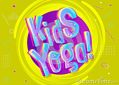 Kids Yoga Vector Background in Cartoon Style. Bright Funny Sign. Vector Illustration