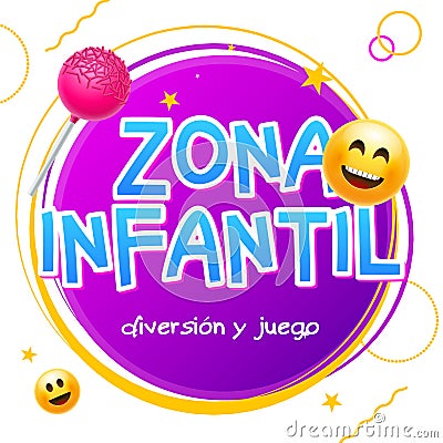 Kids Zone game banner design background zona infantil. Playground vector child zone sign in spanish Vector Illustration