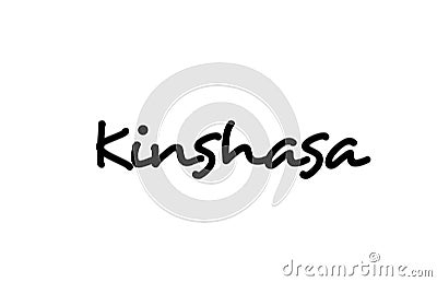 Kinshasa city handwritten word text hand lettering. Calligraphy text. Typography in black color Vector Illustration