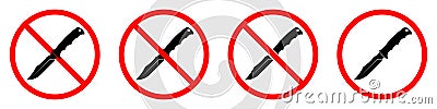 Knife ban sign. No Knife sign. Prohibition signs set. Dangerous weapon Vector Illustration