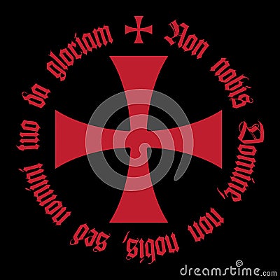 Knightly design with Templar cross and Crusader slogan in Latin - Non nobis, Domine - Give glory not to us Vector Illustration