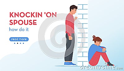 Knockin 'on spouse. Family relationships, conflict, dispute. Attempts to overcome the conflict. Man and woman on Vector Illustration