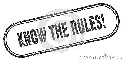 Know the rules stamp Vector Illustration