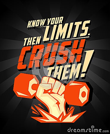 Know your limits, then crush them, quote vector card. Vector Illustration