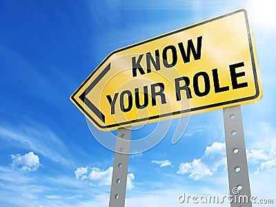 Know your role sign Stock Photo