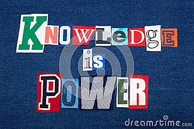 KNOWLEDGE IS POWER text word collage, colorful fabric on blue denim, positive education concept Stock Photo