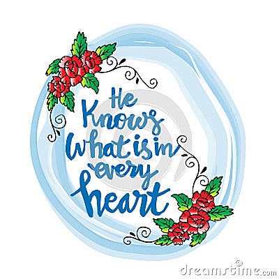He knows what is in every heart. Vector Illustration
