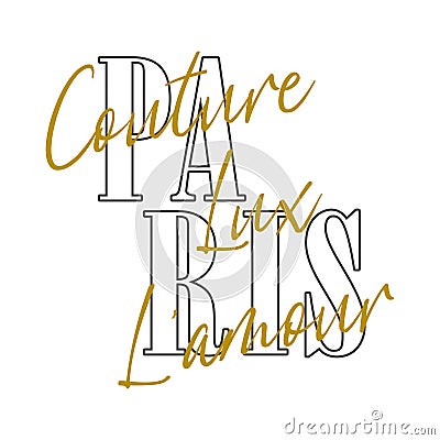 PARIS COUTURE LUXE L’AMOUR, French means Couture, and Luxury Vector Illustration