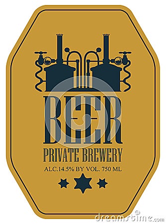 Label for beer with machine to make beer Vector Illustration