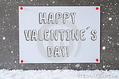 Label On Cement Wall, Snowflakes, Text Happy Valentines Day Stock Photo