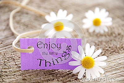 Label with Enjoy the little Things Stock Photo