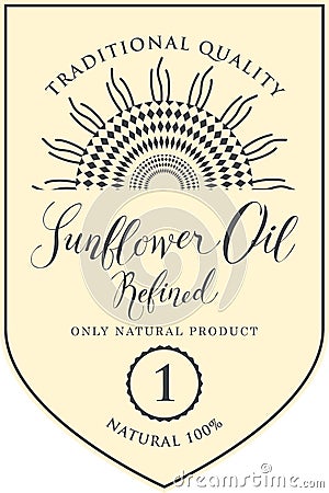 Label for refined sunflower oil with inscription Vector Illustration