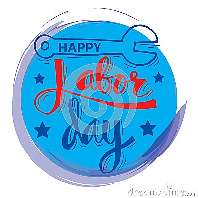 Labor day design. Vector Illustration