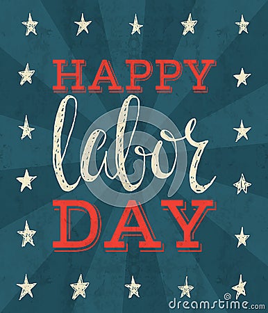 Labor day poster. Vector Illustration