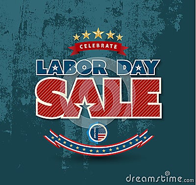 Labor day sale poster. Vector Illustration