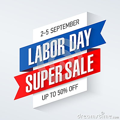 Labor Day Super Sale banner Vector Illustration