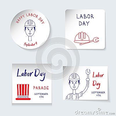 Labor Day theme. Set of stickers, banners of different shapes round, square, rectangle. Reminding inscriptions, a Vector Illustration