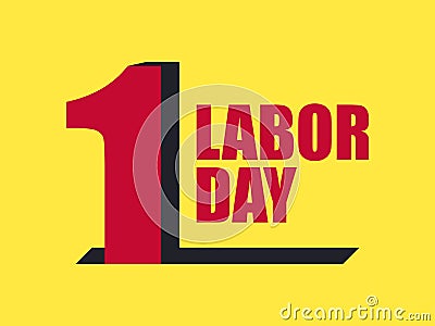 Labour Day 1st of May. International Workers Day. Vector Vector Illustration