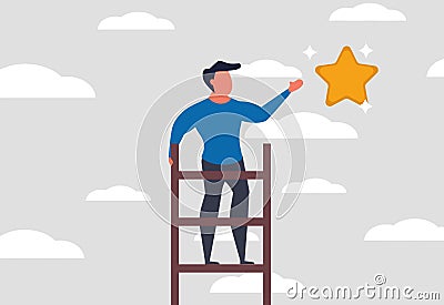 Ladder of opportunity and success. A man stands on a ladder and tries to catch a golden star and good luck. Achievement in their Vector Illustration