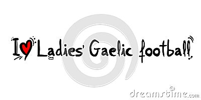 Ladies Gaelic football love message Vector Illustration