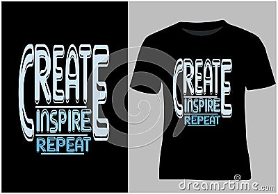 Motivationa typoghaphy Trending T shirt Design Vector Illustration