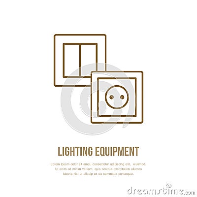 Lamp switch, power socket flat line icon. Home lighting equipment sign. Illustration for interior store Vector Illustration