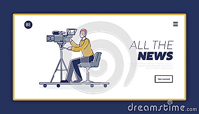 Landing page with news video operator filming reportage or studio show sitting Vector Illustration