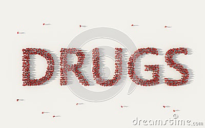 Large group of people forming Drugs lettering text in social media and community concept on white background. 3d sign of crowd Cartoon Illustration