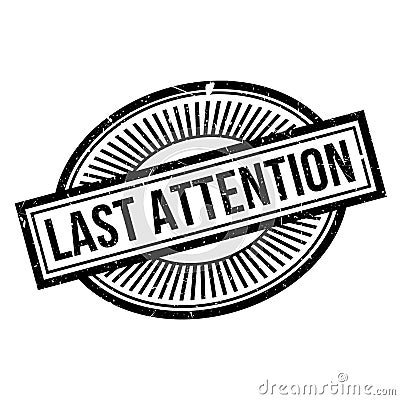 Last Attention rubber stamp Stock Photo