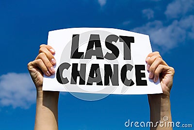 Last chance Stock Photo