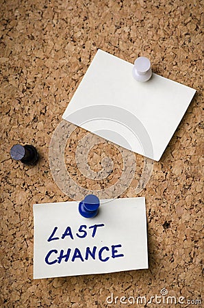 Last chance Stock Photo