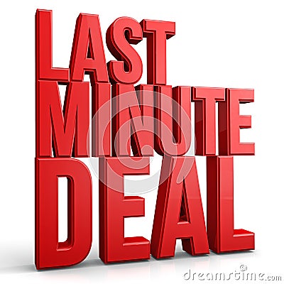 Last Minute Deal Stock Photo