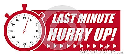Last Minute Hurry Up! Red Vector Graphic with StopWatch Stock Photo