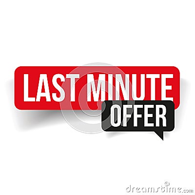 Last minute offer sign Vector Illustration