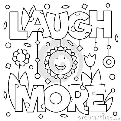 Laugh more. Coloring page. Vector illustration. Vector Illustration