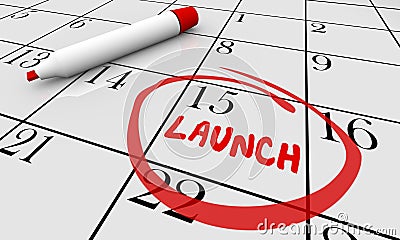 Launch Product New Business Calendar Day Date Circled Stock Photo