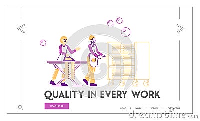 Laundry, Laundrette Landing Page Template. Female Characters Employees of Cleaning Service Working Process Ironing Vector Illustration