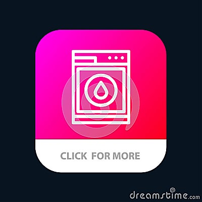 Laundry, Machine, Washing, Robot Mobile App Button. Android and IOS Line Version Vector Illustration