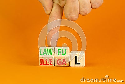 Lawful or illegal symbol. Concept word Lawful or Illegal on wooden cubes. Beautiful orange table orange background. Businessman Stock Photo
