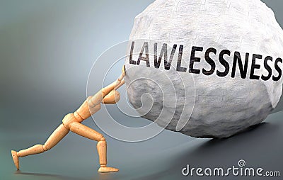 Lawlessness and painful human condition, pictured as a wooden human figure pushing heavy weight to show how hard it can be to deal Cartoon Illustration