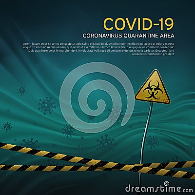 Layout of the quarantine area of coronavirus epidemic covid-19. Pandemic covid-19. Epidemic barrage lines. Coronavirus quarantine Vector Illustration