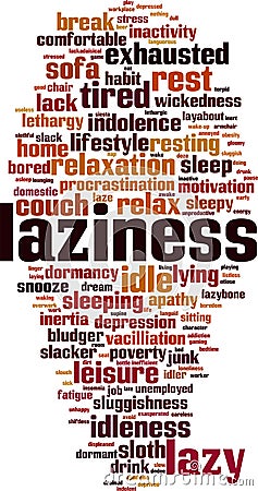 Laziness word cloud Vector Illustration