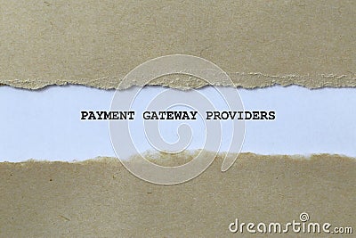 payment gateway providers on white paper Stock Photo
