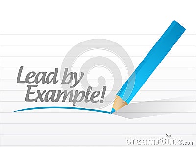 Lead by example written on a white piece of paper Cartoon Illustration