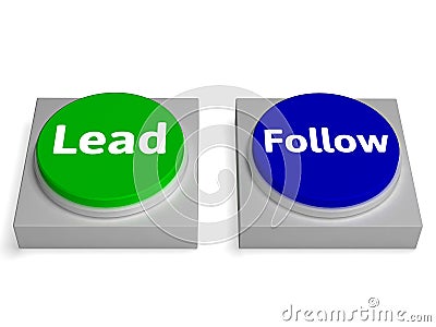 Lead Follow Buttons Shows Leading Or Following Stock Photo